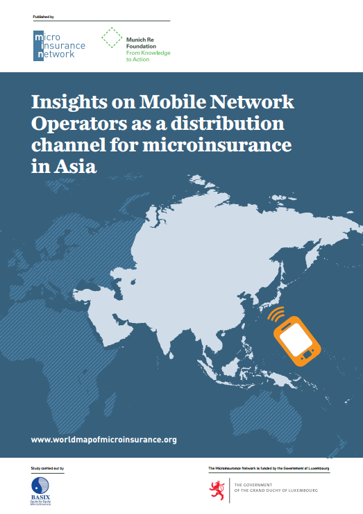 Insights on Mobile Network Operators as a distribution channel for microinsurance in Asia - 2016
