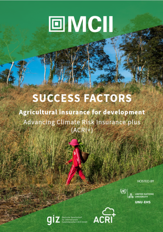 Success Factors: Agricultural insurance for development Advancing Climate Risk Insurance plus (ACRI+)